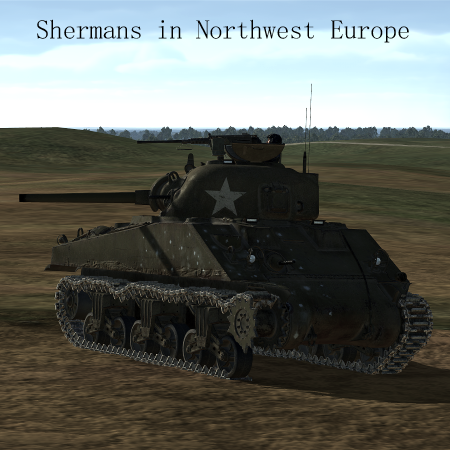 ShermansinNorthwestEuropeCampaign.png.e94443943013863b1a0dc96a0fe411ed.png