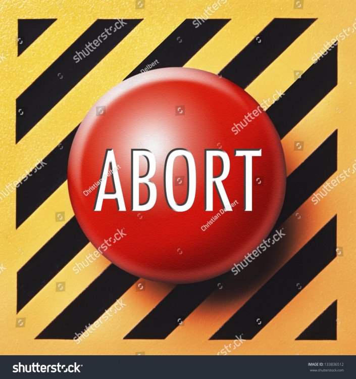 abort.thumb.jpg.9637644707b82998858e39528c41e963.jpg